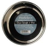 ProSelect Stainless Steel Pet Dish DuraWeight (1pt Width=5)