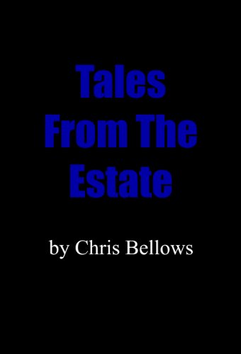 Tales From The Estate