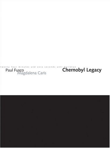 City Travel Guides Discounted  Books : Chernobyl Legacy
