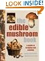 The Edible Mushroom...
