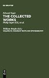Wishram Texts & Ethnography (Collected Works of Edward Spair)