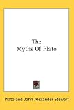 The Myths Of Plato