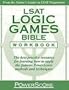 The PowerScore LSAT Logic Games Bible Workbook (Powerscore Test Preparation)