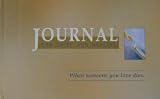 Journal for Grief & Healing: When Someone You Love Dies