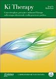 Ki therapy. Come risvegliare, percepire e utilizzare l'energia nella terapia vibrazionale e nella protezione psichica. Con CD Audio (Laboratorio di naturopatia)