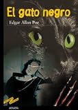 El gato negro / The Black Cat (Tus Libros Seleccion/ Your Books Selection) (Spanish Edition)