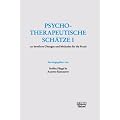 Psychotherapeutische Sch�tze: 101 bew�hrte �bungen und Methoden f�r die Praxis