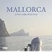 Mallorca. Eine Umrundung: Eine Umrundung. A Circumnavigation. Una