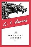 The Screwtape Letters / Screwtape Proposes a Toast