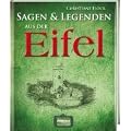 Sagen und Legenden aus der Eifel