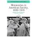 Mennonites in American Society, 1930-1970: Modernity and the Persistence of Religious Community (Mennonite Experience in America, Vol. 4)