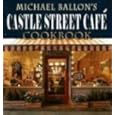 Castle Street Cafe Cookbook