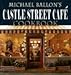 Book Castle Street Cafe Cookbook