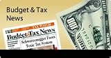 Budget & Tax News