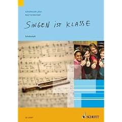 Singen ist klasse : Sch�lerheft