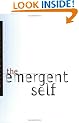 The Emergent Self (Cornell studies in the philosophy of religion)
