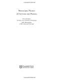 Mesoscopic Physics of Electrons and Photons