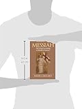 Messiah: The Gospel according to Handel's Oratorio Messiah: The Gospel according to Handel's Oratorio