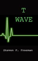 T Wave (The Blackwell Files Book 3) T Wave (The Blackwell Files Book 3)