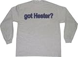 got Hester? Adult Long Sleeve T-Shirt