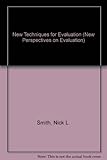 New techniques for evaluation