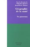 Géographie de la santé : Un panorama