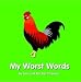 Image of My Worst Words