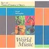 Three CD set for use with The World of Music