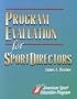 Program Evaluation for Sportdirectors