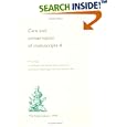 Care And Conservation Of Manuscripts 4: Proceedings Of The Fourth International Seminar Held At The University Of... by Gillian Fellows-Jensen and Peter Springborg