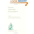 Care And Conservation Of Manuscripts 4: Proceedings Of The Fourth International Seminar Held At The University Of... by  Gillian Fellows-Jensen and Peter Springborg