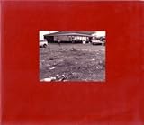 What We Bought: The New World : Scenes from the Denver Metropolitan Area 1970-1974