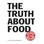 The Truth About Food
