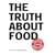 The Truth About Food