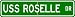USS ROSELLE MSF 379 Street Sign - Navy