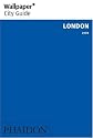 Wallpaper City Guide: London 2008 (Wallpaper City Guides) (Wallpaper City Guides (Phaidon Press))