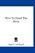 Books : How To Read The Bible