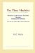 Book The Time Machine (Webster's Ukrainian (Cyrillic Script) Thesaurus Edition)