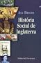 HIST�RIA SOCIAL DE INGLATERRA