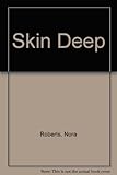 Skin deep