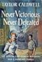 Never Victorious, Never Defeated