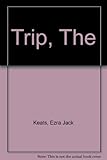 The trip