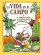 Gu�a pr�ctica ilustrada. Vida campo y horticultor autosuficiente