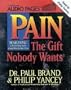 Pain: The Gift Nobody Wants - Memoirs of the World's Leading Leprosy Surgeon