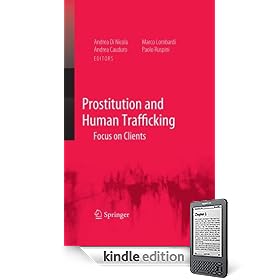 Prostitution and Human Trafficking: Focus on Clients