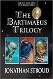 The Bartimaeus Trilogy