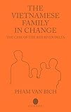 ISBN 9780700711055 product image for The Vietnamese Family in Change: The Case of the Red River Delta (Nordic Institu | upcitemdb.com