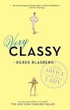 Very Classy: Be a Lady, Not a Tramp   [VERY CLASSY] [Paperback]