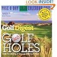 Golf Digest 365 Golf Holes Page-A-Day Calendar 2009 (Colour Page a Day Calendars) by Editors of Golf Digest