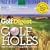 Golf Digest 365 Golf Holes Page-A-Day Calendar 2009 (Colour Page a Day Calendars)